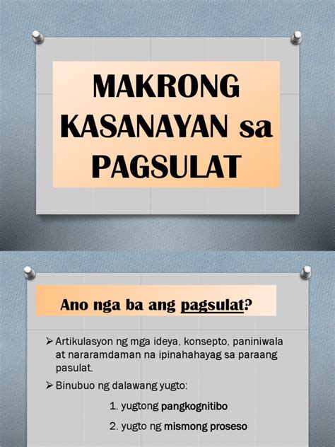 Kasanayan sa Pagsulat .
